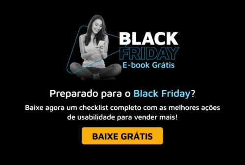 Usabilidade na Black Friday