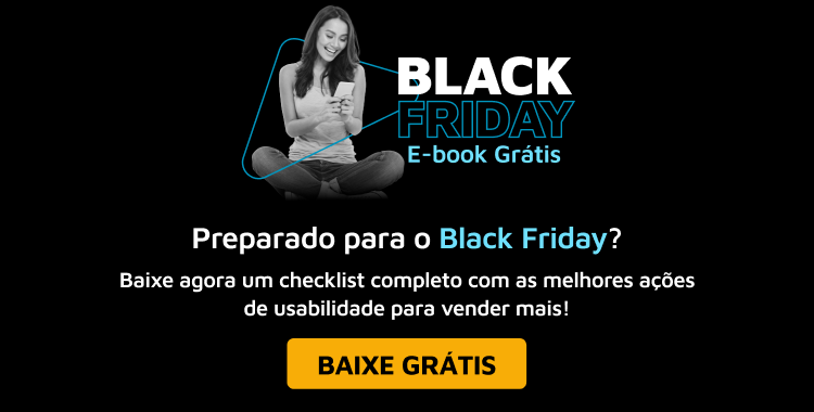 Usabilidade na Black Friday